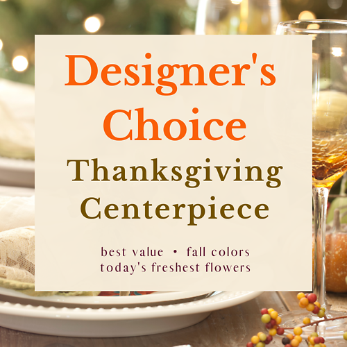 Designer\'s Choice Thanksgiving Centerpiece